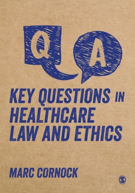 Marc Cornock - Key Questions in Healthcare Law and Ethics, E-bok. Tillgänglighet: Lägg i varukorg