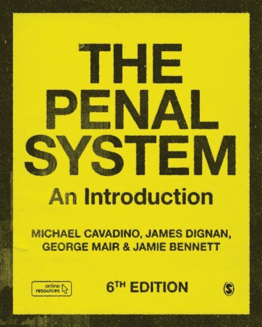 Jamie Bennett, George Mair, James Dignan, Michael Cavadino - Penal System, E-bok