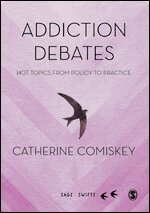 Catherine Comiskey - Addiction Debates, Övrigt