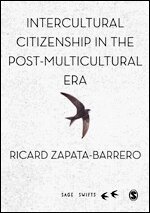 Ricard Zapata-Barrero - Intercultural Citizenship in the Post-Multicultural Era, Övrigt