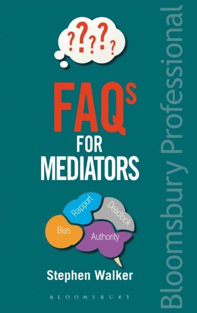Stephen Walker - FAQs for Mediators, E-bok