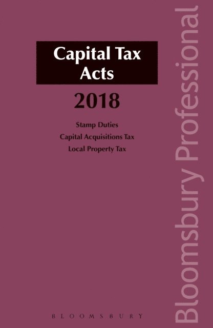 Michael Buckley - Capital Tax Acts 2018, E-bok