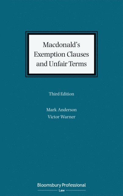 Mark Anderson, Victor Woroner - Macdonald's Exemption Clauses and Unfair Terms, E-bok