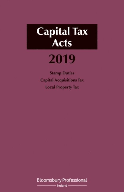 Michael Buckley - Capital Tax Acts 2019, E-bok
