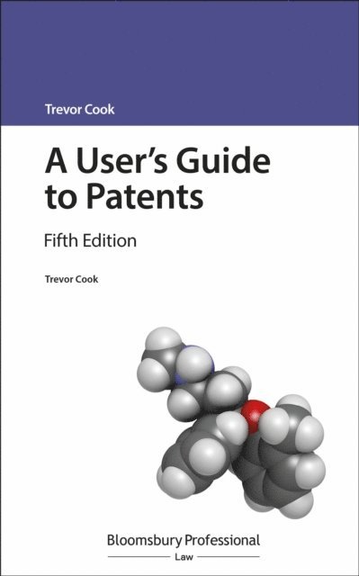 Trevor Cook - User's Guide to Patents, E-bok