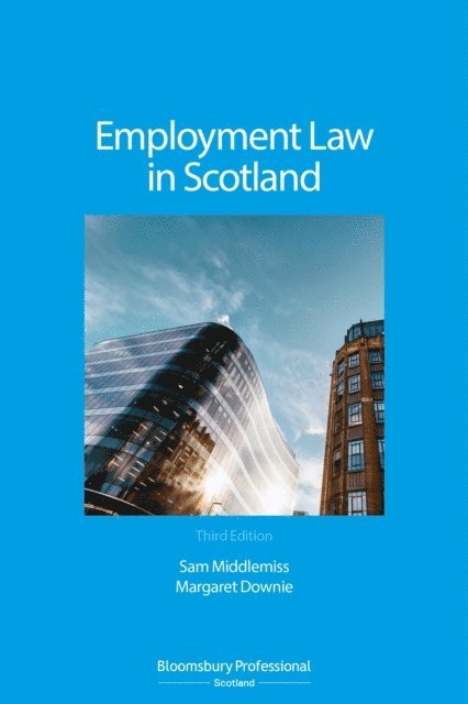 Sam Middlemiss, Margaret Downie - Employment Law in Scotland, E-bok