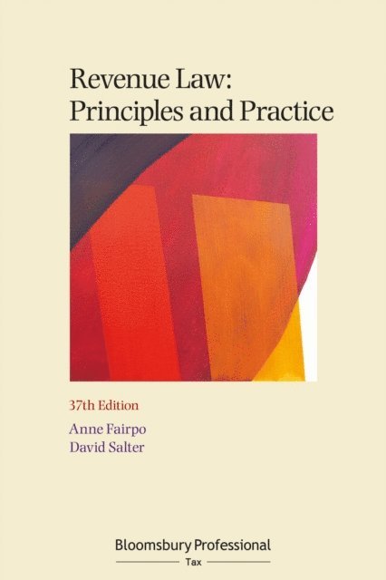 Anne Fairpo, David Salter - Revenue Law: Principles and Practice, E-bok