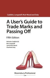 User's Guide to Trade Marks and Passing Off