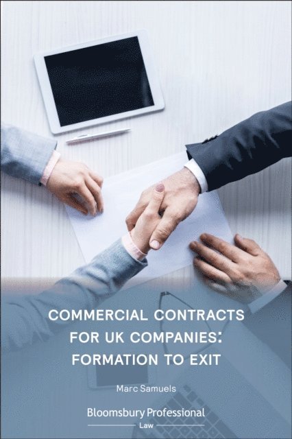 Marc Samuels - Commercial Contracts for UK Companies: Formation to Exit, E-bok