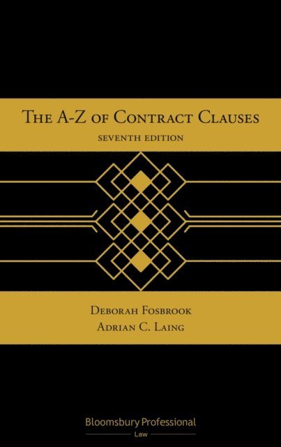 Deborah Fosbrook, Adrian C Laing - A-Z of Contract Clauses, E-bok