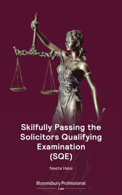 Neeta Halai - Skilfully Passing the Solicitors Qualifying Examination (SQE), E-bok. Tillgänglighet: Lägg i varukorg
