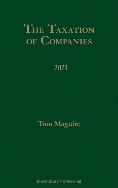 Tom Maguire - Taxation of Companies 2021, E-bok