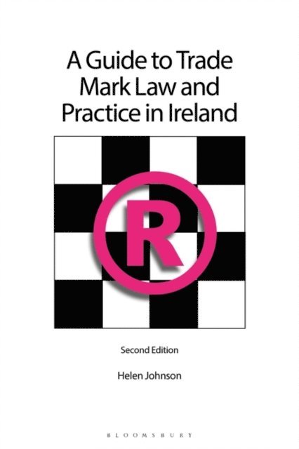 Helen Johnson - Guide to Trade Mark Law and Practice in Ireland, E-bok