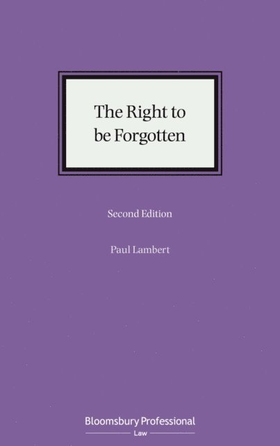 Paul Lambert - Right to be Forgotten, E-bok