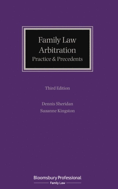 Suzanne Kingston, Dennis Sheridan - Family Law Arbitration, E-bok