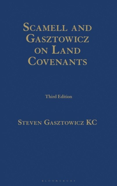 Steven Gasztowicz KC - Scamell and Gasztowicz on Land Covenants, E-bok