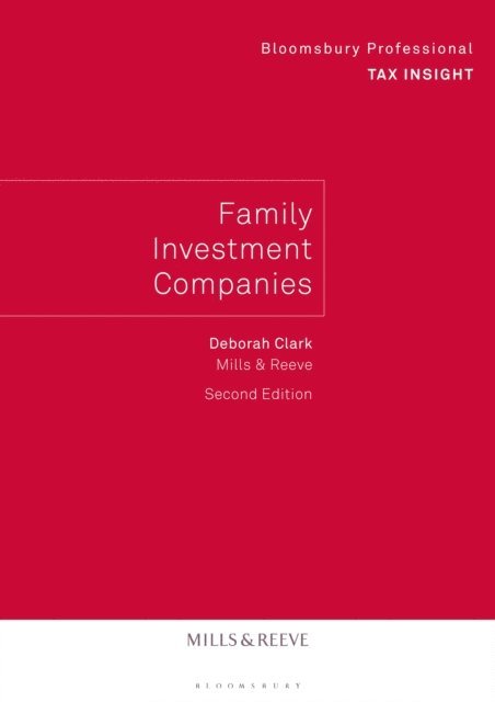 Deborah Clark - Family Investment Companies -  2nd edition, E-bok