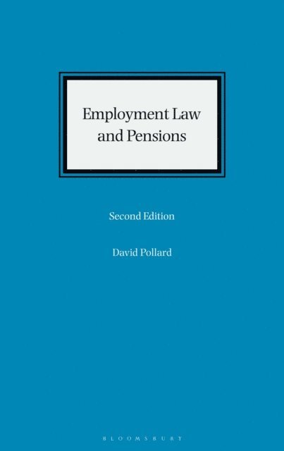 David Pollard - Employment Law and Pensions, E-bok