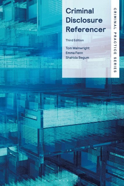 Tom Wainwright, Emma Fenn, Shahida Begum - Criminal Disclosure Referencer, E-bok