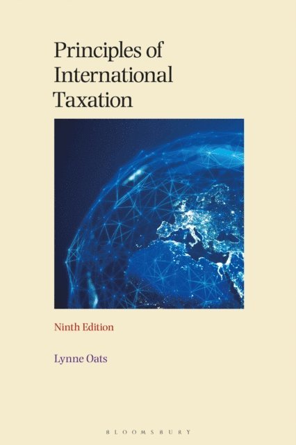 Lynne Oats - Principles of International Taxation, E-bok