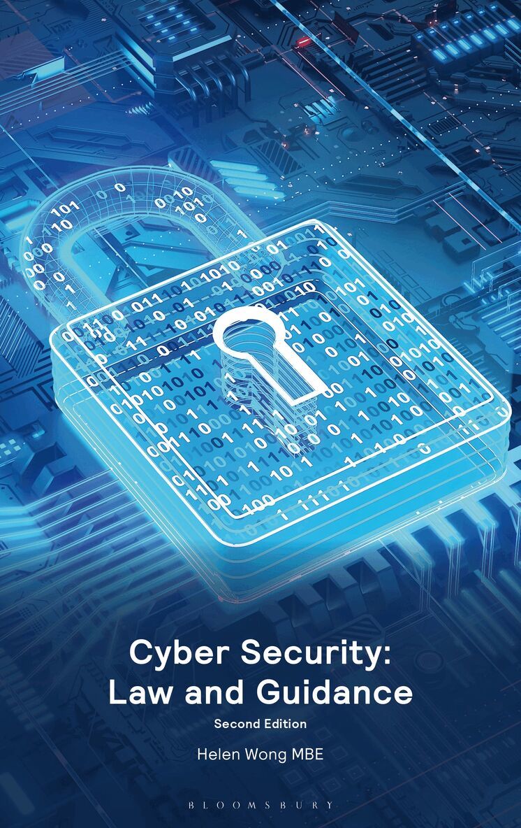 Helen Wong MBE - Cyber Security: Law and Guidance, Inbunden