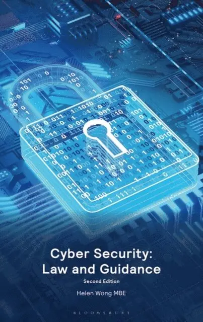 Helen Wong MBE - Cyber Security: Law and Guidance, E-bok. Tillgänglighet: Lägg i varukorg