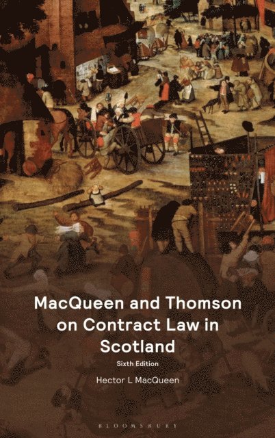 Hector L MacQueen - MacQueen and Thomson on Contract Law in Scotland, E-bok