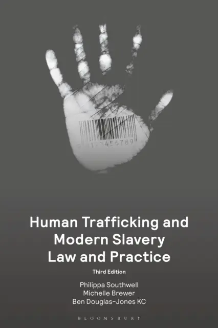 Philippa Southwell, Michelle Brewer, Ben Douglas-Jones KC - Human Trafficking and Modern Slavery Law and Practice, E-bok. Tillgänglighet: Lägg i varukorg