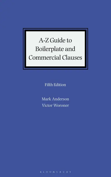 A-Z Guide to Boilerplate and Commercial Clauses