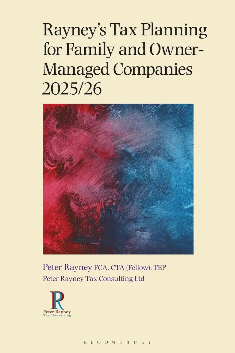 Rayney's Tax Planning for Family and Owner-Managed Companies 2025/26