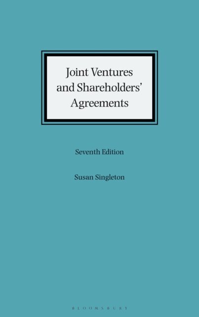 Susan Singleton - Joint Ventures and Shareholders' Agreements, E-bok