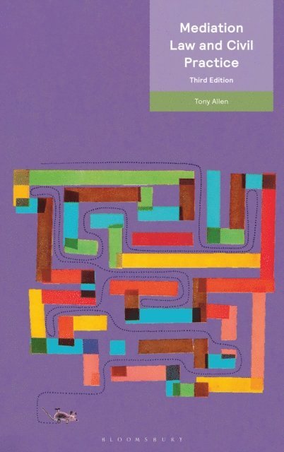 Tony Allen - Mediation Law and Civil Practice, E-bok