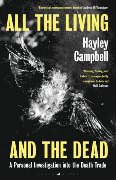 Hayley Campbell - All the Living and the Dead, E-bok