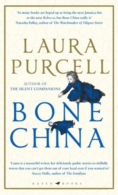 Laura Purcell - Bone China, E-bok