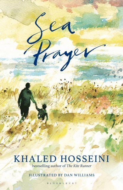 Khaled Hosseini - Sea Prayer, E-bok