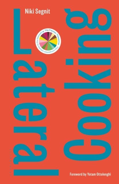 Niki Segnit - Lateral Cooking, E-bok