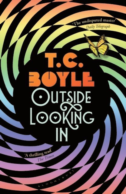T. C. Boyle - Outside Looking In, E-bok