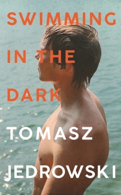 Tomasz Jedrowski - Swimming in the Dark, E-bok