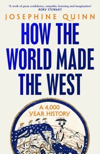 How The World Made The West