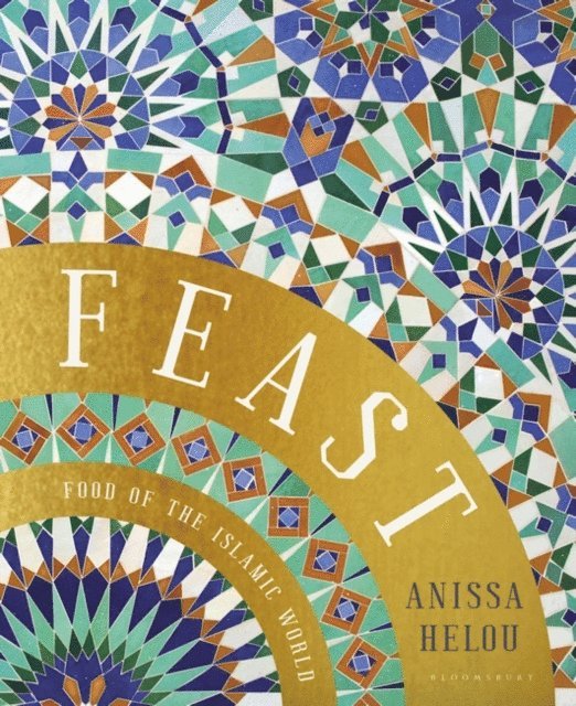 Anissa Helou - Feast, E-bok
