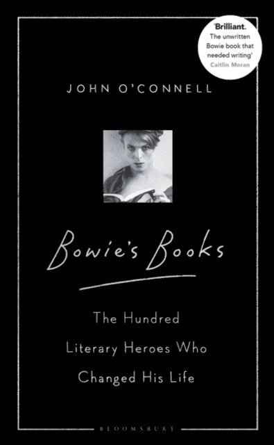 John O'Connell - Bowie's Books, E-bok