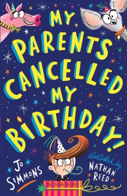 Jo Simmons - My Parents Cancelled My Birthday, E-bok