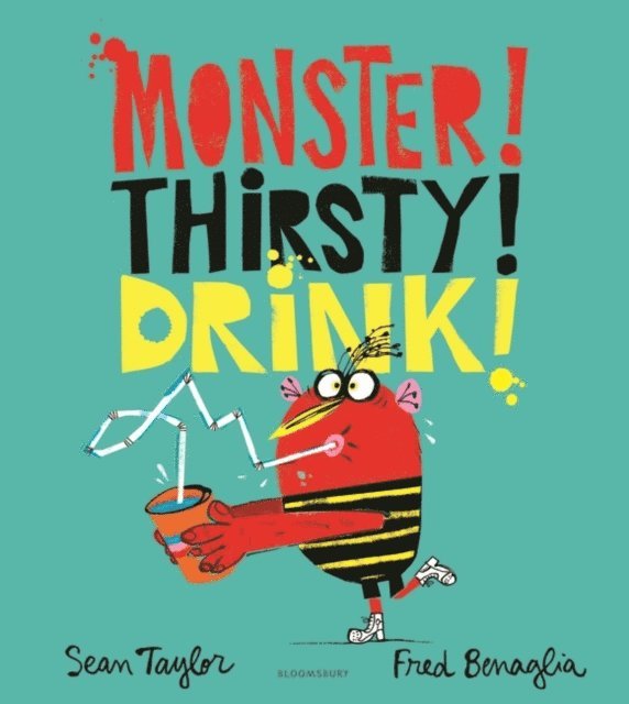 Sean Taylor - MONSTER! THIRSTY! DRINK!, E-bok
