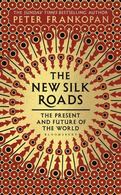 Peter Frankopan - New Silk Roads, E-bok