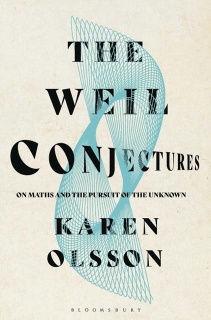 Karen Olsson - Weil Conjectures, E-bok. Tillgänglighet: Lägg i varukorg