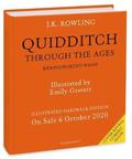 Quidditch Through the Ages - Illustrated Edition