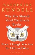 Why You Should Read Children's Books, Even Though You Are So Old and Wise