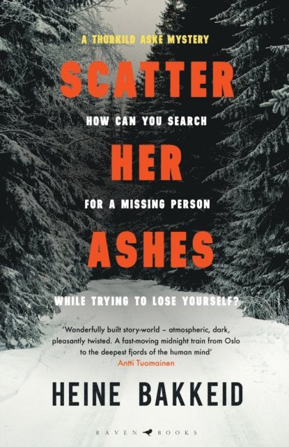 Heine Bakkeid - Scatter Her Ashes, E-bok