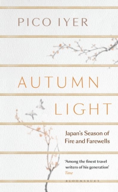 Pico Iyer - Autumn Light, E-bok
