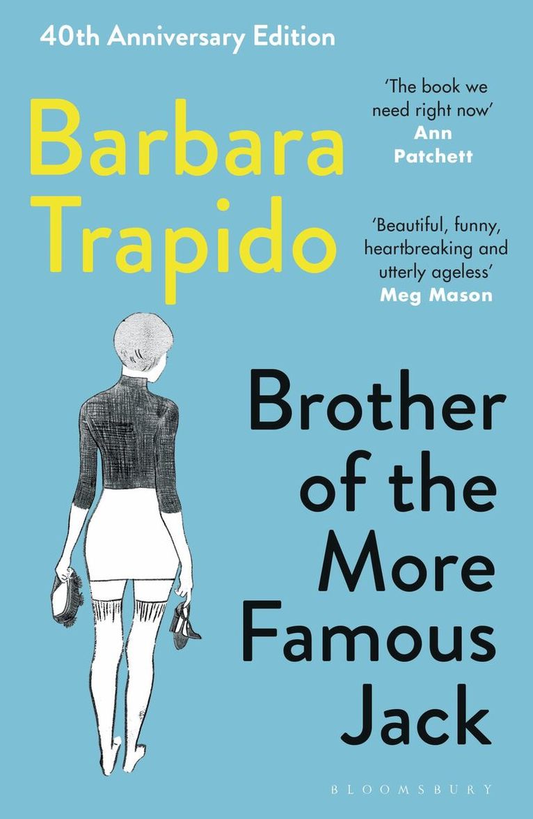 Barbara Trapido - Brother of the More Famous Jack, Häftad